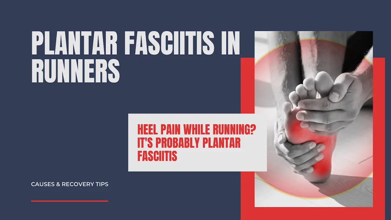 plantar fasciitis runner